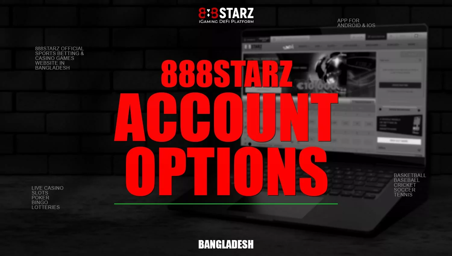 Account Features Available on the 888Starz Platform.