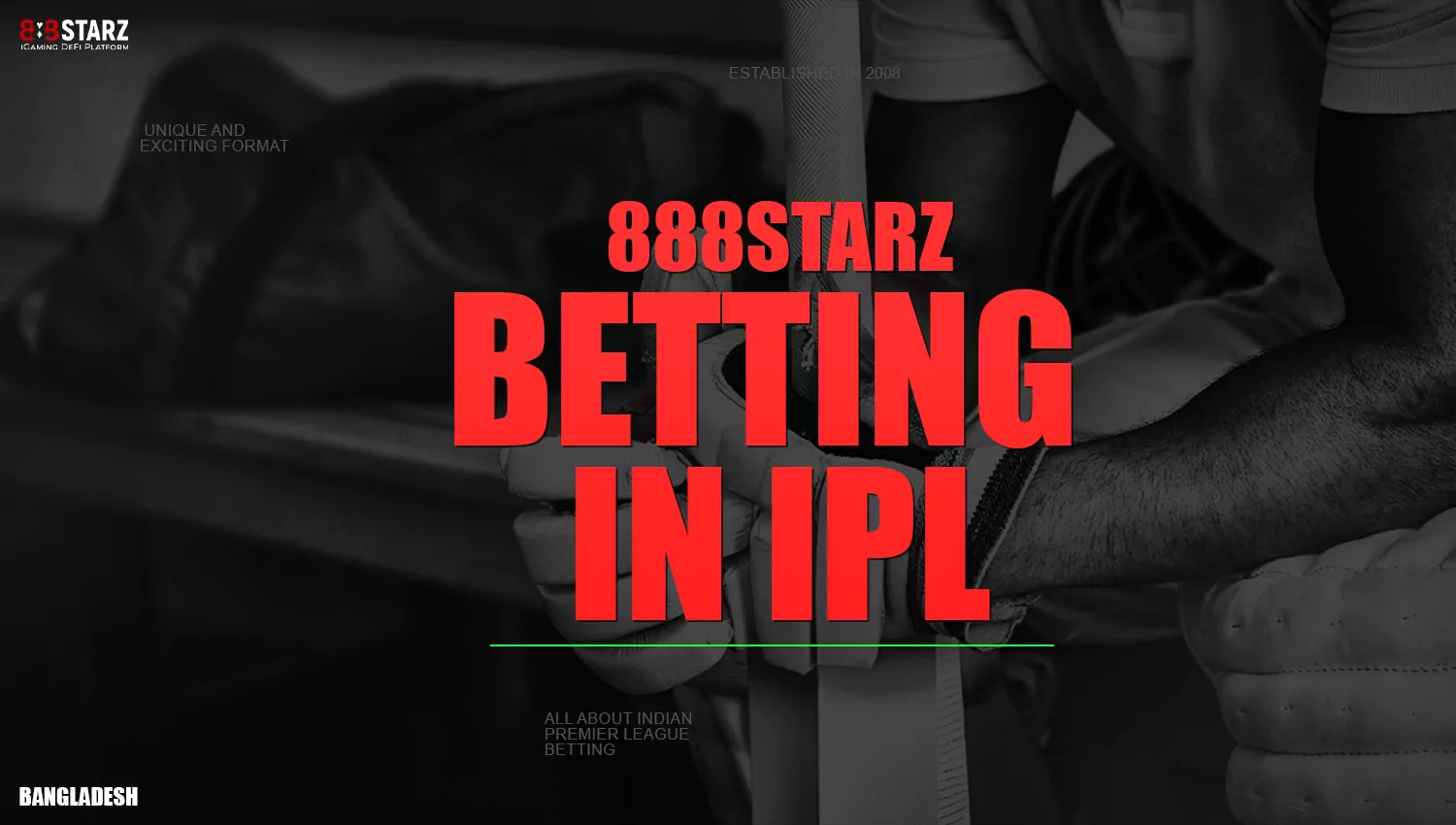 IPL betting opportunities through the online bookmaker 888starz in Bangladesh