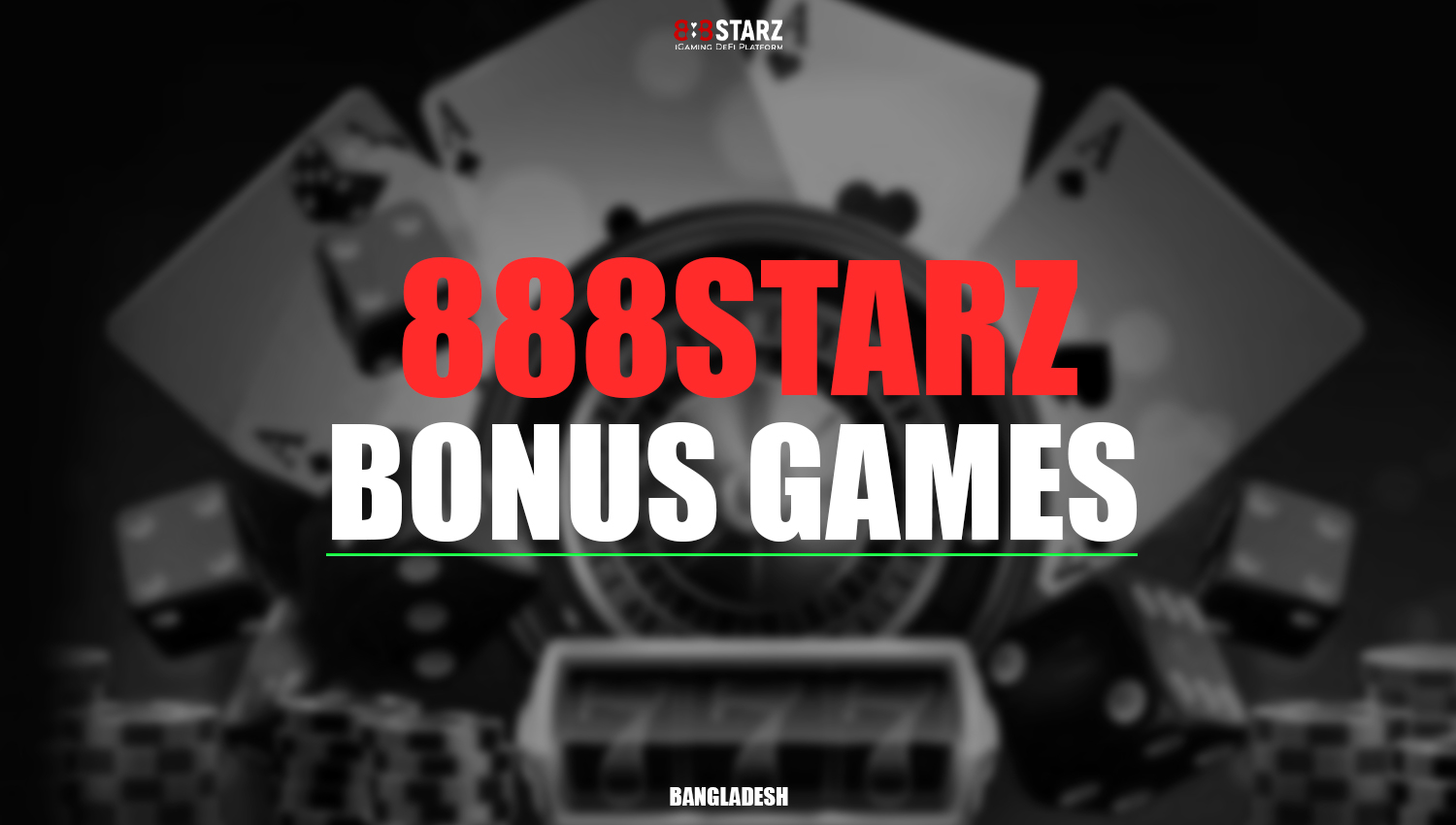 Bonus Games available for Bengali users at 888Starz.