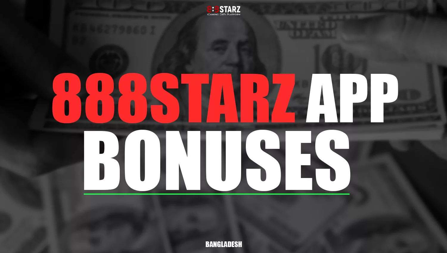 Promotions and bonuses available with the 888Starz mobile app